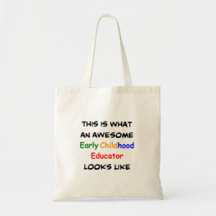 Tote Bag early childhood educator, awesome