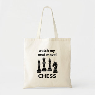 Tote Bag Échecs Regarde Mon Prochain Coup Échecs