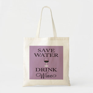 Tote Bag Économisez de l'eau Boire du vin