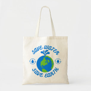 Tote Bag Économisez de l'eau Économisez de la Terre