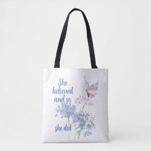 Tote Bag Elle a cru et donc Citation Motive Papillon