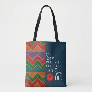 Tote Bag Elle a cru qu'elle pourrait (Chevron Oran