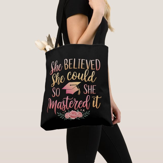 Tote Bag Elle a cru qu'elle pouvait donc elle l'a maîtrisé (De près)