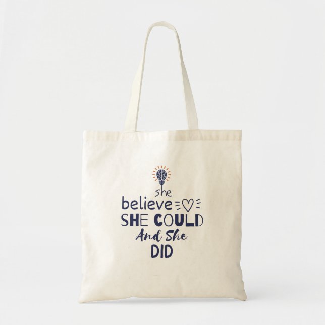 Tote Bag Elle croit qu'elle le pouvait et elle l'a fait (Devant)