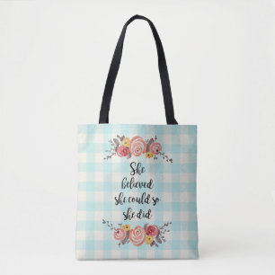 Tote Bag Elle Croyait Qu'Elle Pourrait Fleur En vichy Peint