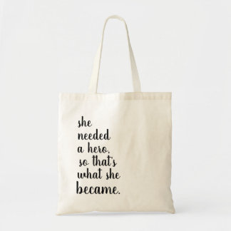 Tote Bag Elle est devenue un héros
