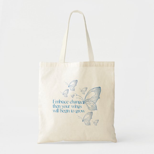 Tote Bag Embrace Change  (Devant)