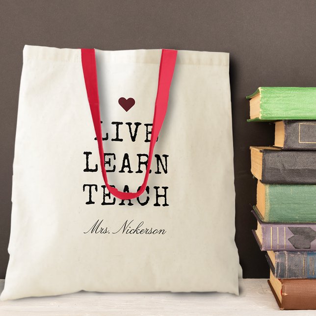 Tote Bag Enseignants en direct Apprendre Enseigner Coeur (Créateur téléchargé)