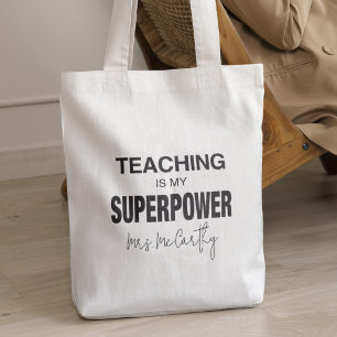 Tote Bag Enseigner est ma superpuissance cadeau personnalis