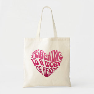 Tote Bag Enseigner est une œuvre de cœur