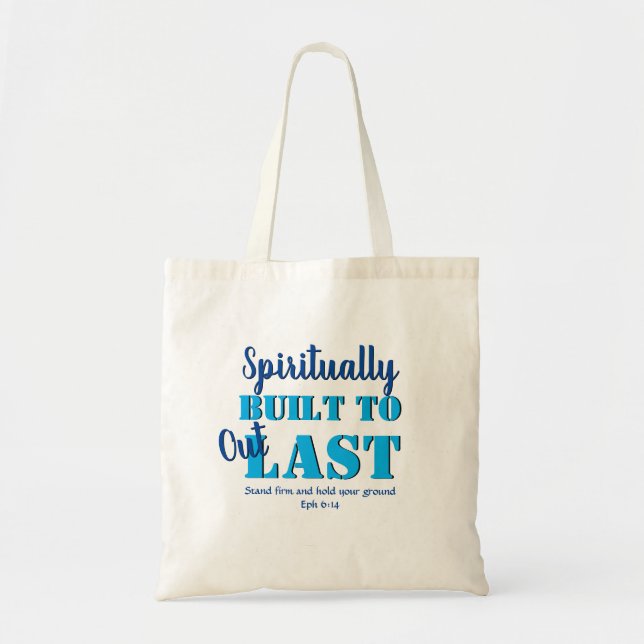 Tote Bag Éphésiens 6 SPIRITUELLEMENT CONSTRUIT POUR ÉCLATER (Devant)