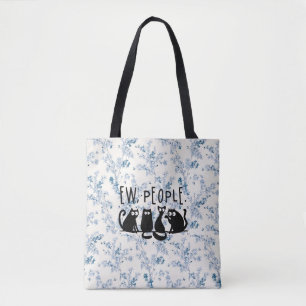 Tote Bag Ew Les Gens Drôles Chats Noirs Mignons