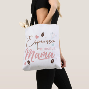 Tote Bag Exprimez-vous Mama Citation Café