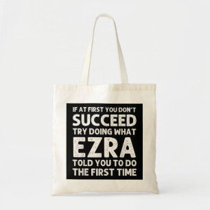 Tote Bag EZRA Nom Cadeau Personnalisé Anniversaire Drôle No