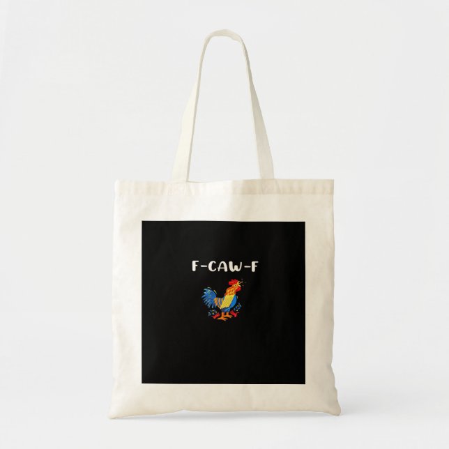 Tote Bag F-Caw-F Funny Trendy (Devant)