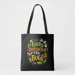 Tote Bag Facilement distrait par les insectes