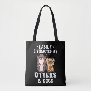 Tote Bag Facilement Distrait Par Les Loutres Et Les Chiens 