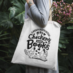 Tote Bag "Facilement distrait par les poulets et les livres