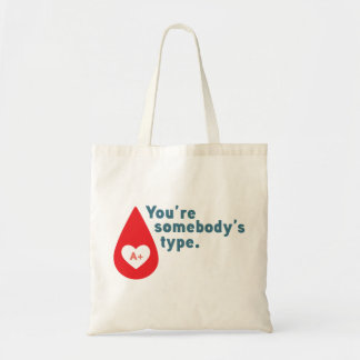 Tote Bag Faire don de sang Type A Rh+ - Vous êtes le type d