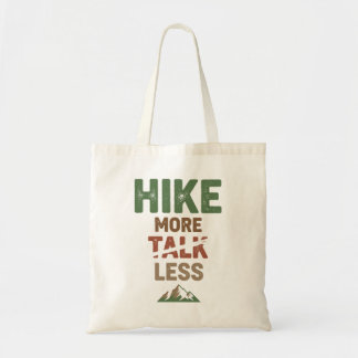 Tote Bag Faire plus de randonnées, parler moins
