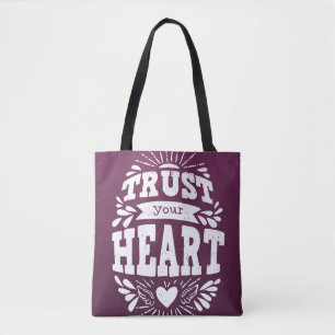 Tote Bag Faites confiance à votre coeur