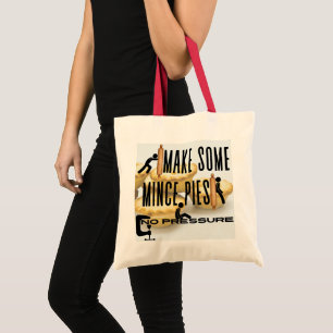 Tote Bag Faites des petites tartes - AUCUNE PRESSION