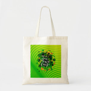 Tote Bag Faites votre propre chance !