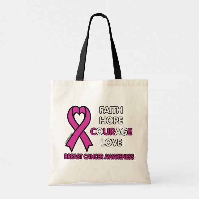 Tote Bag Faith Hope Courage Love...Cancer du sein (Dos)