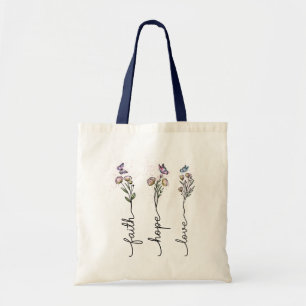 Tote Bag Faith Hope love Fleur sauvage Citation