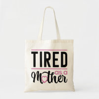 Fatigué Comme Une Mère