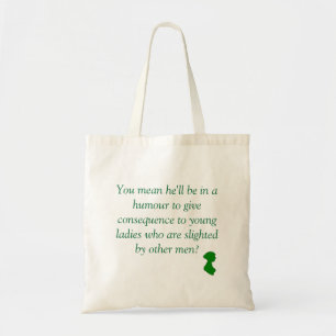 Tote Bag Fierté et préjudice : Slighted par d'autres homm