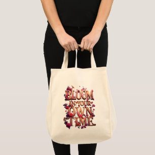 Tote Bag Fleurir à votre propre rythme