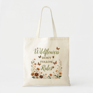 Tote Bag Fleurs sauvages terreuses ne suivent pas les règle