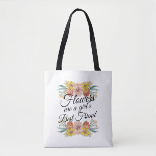 Tote Bag Fleurs sont une fille meilleur ami - Zinnia Art