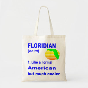 Tote Bag Floridienne Comme Un Américain Normal Mais Glacièr