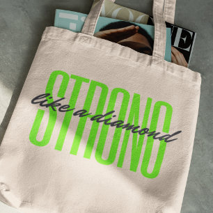 Tote Bag Forte comme un devis de confiance diamant