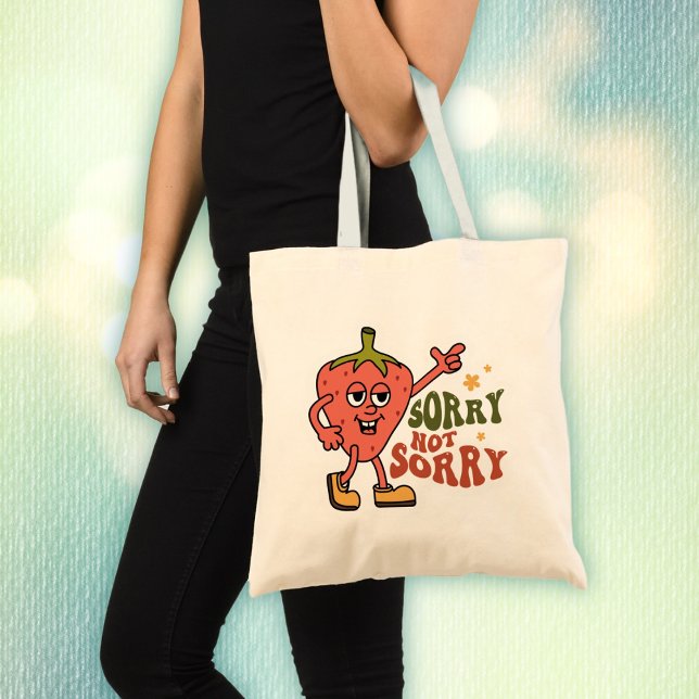 Tote Bag Fraise Sarcastique Désolé Pas Désolé (Créateur téléchargé)