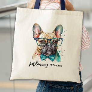 Tote Bag French Bulldog Pardon My Frenchie Cute Dog