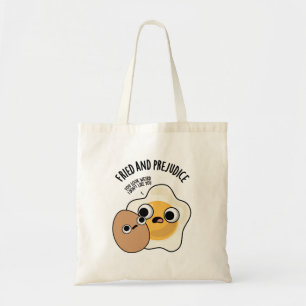 Tote Bag Frit Et Préjudice Drôle Pun Oeuf