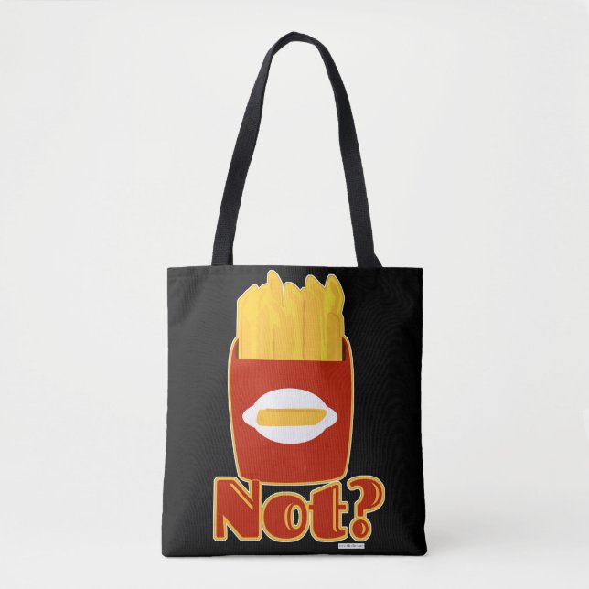 Tote Bag Fry Not Fun French Fries Humour Motto (Devant)