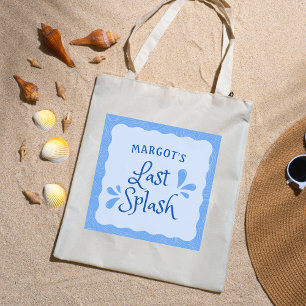Tote Bag Fun Personnalisé "Dernier Splash" Bachelorette Par