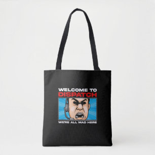 Tote Bag Funny Dispatcher Emergency Communications 911
