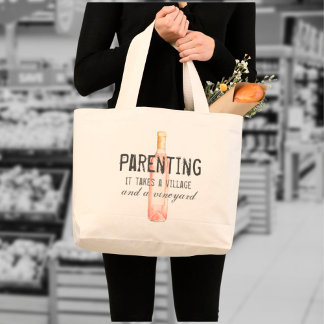 Tote Bag Funny Parenting Village and Vineyard Citation d'ép