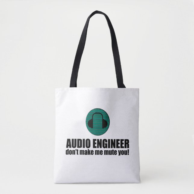Tote Bag Funny Sound Engineer saying Audio Engineering (Devant)