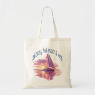 Tote Bag Fuyez au loin mais rendez-le doux