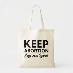 Tote Bag Garder L'Avortement Sûr Et Légal