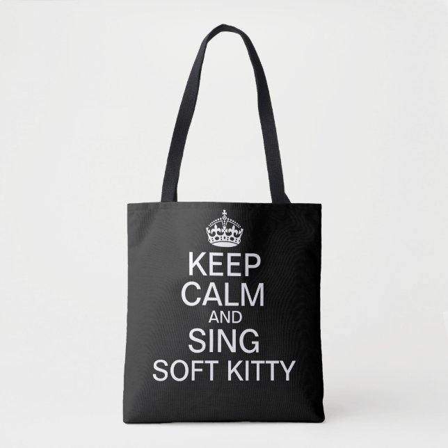 Tote Bag Gardez le calme et chantez Soft Kitty (Devant)