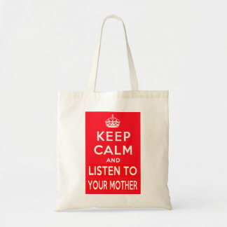Tote Bag Gardez le calme et écoutez votre mère