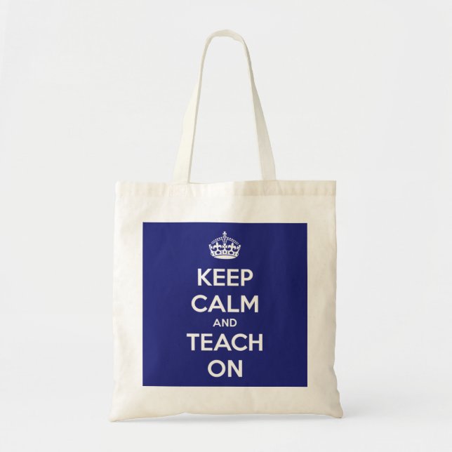 Tote Bag Gardez le calme et l'enseignez sur le budget bleu (Devant)