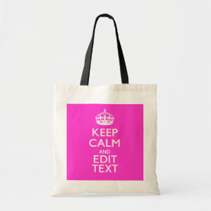 Tote Bag GARDEZ LE CALME PERSONNALISÉ ET VOTRE Texte Rose